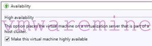 make virtual machine highly available