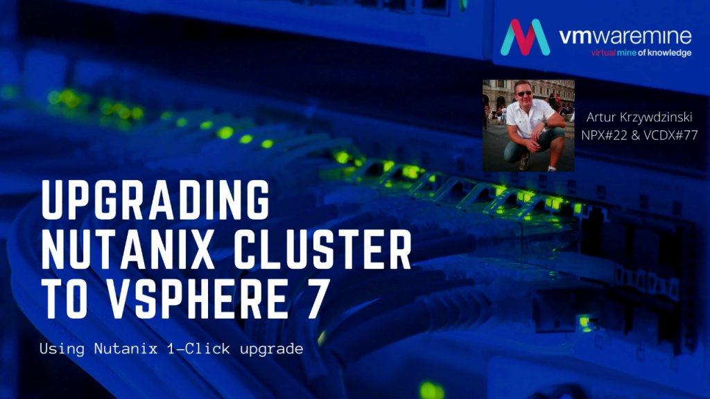 Vmware Vsphere 7 Support On Nutanix